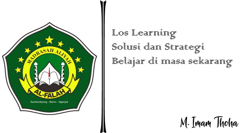 Strategi Mengatasi Loss Learning | MA Al Falah Baron